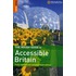 The Rough Guide to Accessible Britain