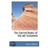 The Sacred Books Of The Old Testament by Edwin Williams
