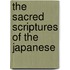 The Sacred Scriptures Of The Japanese