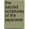 The Sacred Scriptures Of The Japanese door Post Wheeler