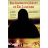 The Scandalous Journey of Dr. Lumumba door Anna Purna