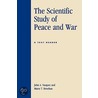 The Scientific Study of Peace and War door Marie T. Henehan