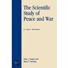 The Scientific Study of Peace and War by Marie T. Henehan