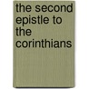 The Second Epistle To The Corinthians door James Denney