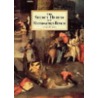 The Secret Heresy Of Hieronymus Bosch door Lynda Harris