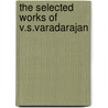 The Selected Works Of V.S.Varadarajan door V.S. Varadarajan