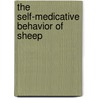 The Self-Medicative Behavior Of Sheep by Larry Lisonbee