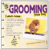 The Simple Guide To Grooming Your Dog by Sandy Roth