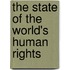 The State Of The World's Human Rights
