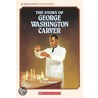 The Story of George Washington Carver door Eva Moore