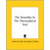 The Swastika In The Theosophical Seal door James S. Perkins