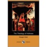 The Theology Of Holiness (Dodo Press) door Dougan Clark