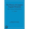 The Theory of Complex Angular Momenta by V.N. Gribov
