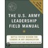 The U.S. Army Leadership Field Manual