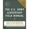 The U.S. Army Leadership Field Manual door Leadership The Center For Army