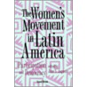 The Women's Movement in Latin America door Onbekend
