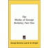 The Works Of George Berkeley Part One
