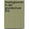 Theologisieren in der Grundschule 012 by Ulrike Itze