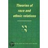 Theories Of Race And Ethnic Relations