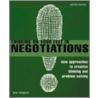 Thinking On Your Feet In Negotiations door Jane Hodgson