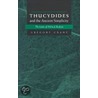 Thucydides and the Ancient Simplicity door Gregory Crane
