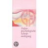 Tiefenpsychologische Schriftauslegung door Anselm Gr