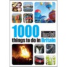 Time Out 1000 Things To Do In Britain door Time Out