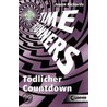 Time Runners 04. Tödlicher Countdown door Justin Richardson