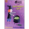 Titchy-Witch And The Get-Better Spell by Rose Impey