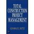 Total Construction Project Management