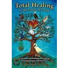 Total Healing To The Limits Of Living door Caroline M. Sojourner