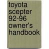 Toyota Scepter 92-96 Owner's Handbook by Unknown