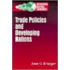 Trade Policies And Developing Nations