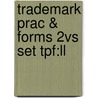 Trademark Prac & Forms 2vs Set Tpf:ll door Onbekend