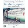 Traditional Folk Song In Modern Japan door David W. Hughes