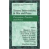 Trauma Interventions in War and Peace door Matthew J. Friedman