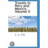 Travels In Peru And Mexico, Volume Ii