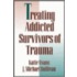 Treating Addicted Survivors Of Trauma