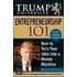Trump University Entrepreneurship 101