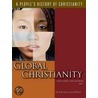 Twentieth Century Global Christianity by M. Badnarowski