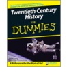 Twentieth Century History For Dummies by SeáN. Lang