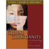 Twentieth-Century Global Christianity door Mary Farrell Bednarowski