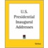 U.S. Presidential Inaugural Addresses