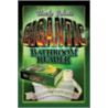 Uncle John's Gigantic Bathroom Reader by Bathroom Readers' Institute