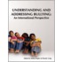 Understanding And Addressing Bullying