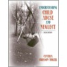 Understanding Child Abuse and Neglect by Cynthia Crosson-Tower
