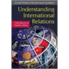 Understanding International Relations door PhD Chris Brown