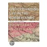 Understanding Life In The Borderlands by Unknown
