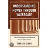 Understanding Power Through Watergate door Tian-Jia Dong