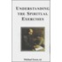 Understanding The Spiritual Exercises
